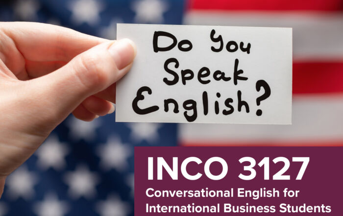 INCO 3127: Conversational English for International Business Students